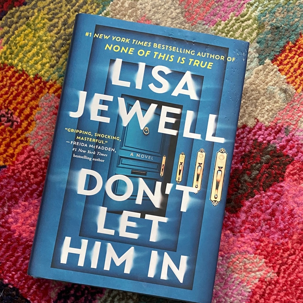 Lisa Jewell 'Don't Let Him In' Hardcover Book